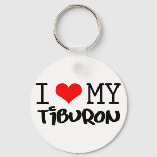 Classic "I Love My Tiburon" design Key Ring