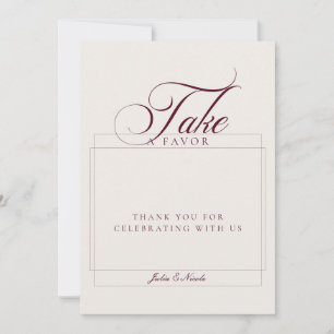 Classic Ivory Burgundy Take A favour Wedding Sign Invitation