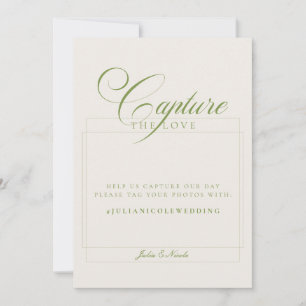 Classic Ivory Green Capture The Love Wedding Sign Invitation