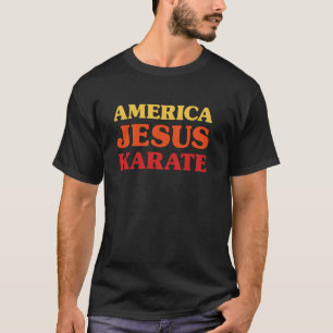 Classic Karate Lover I Love Karate America Jesus K T-Shirt