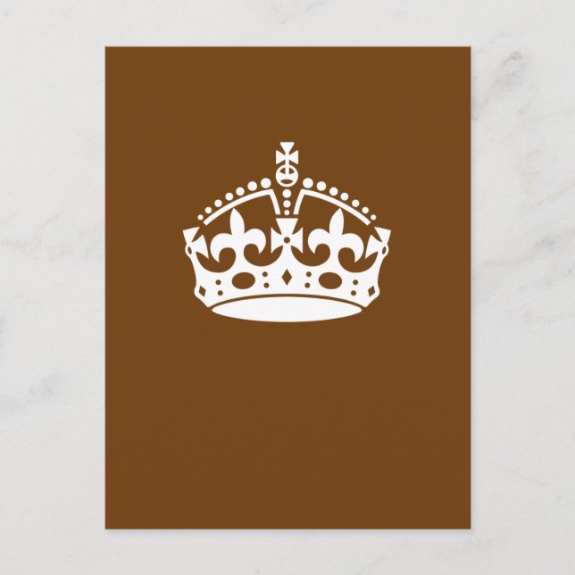Classic Keep Calm Crown on Chocolate Brown Postcard (Front)