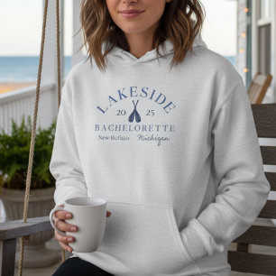 Classic Lake Bachelorette Girls Weekend  Hoodie