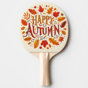 classic leaves & Happy Autumn Ping Pong Paddle