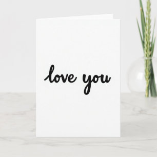 Classic Love You Elegant Card