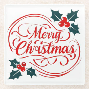 Classic Merry Christmas Holly Berry Holiday Art Glass Coaster