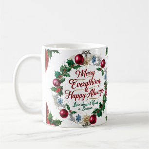 Classic “Merry Everything & Happy Always” Coffee Mug