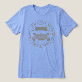 Classic Mini Car original 1960's tag line. Tri-Blend Shirt