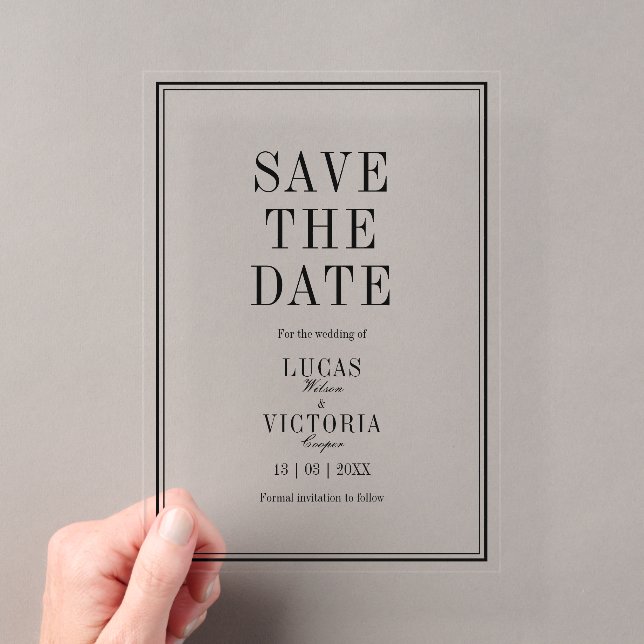 Classic Minimalist Wedding Save the Date  Acrylic Invitations (Insitu (Handheld))