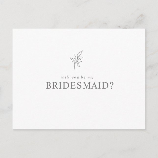 Classic Minimalist Will you be My Bridesmaid Invitation Postcard (Front)