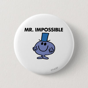 Classic Mr. Impossible 6 Cm Round Badge