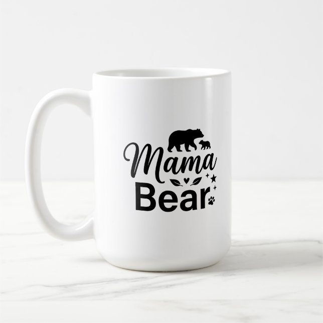 Classic Mug 15 oz - Bear Mama Quote (Left)