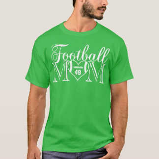 Classic  Mum 49 Thats My Boy  Jersey Number T-Shirt