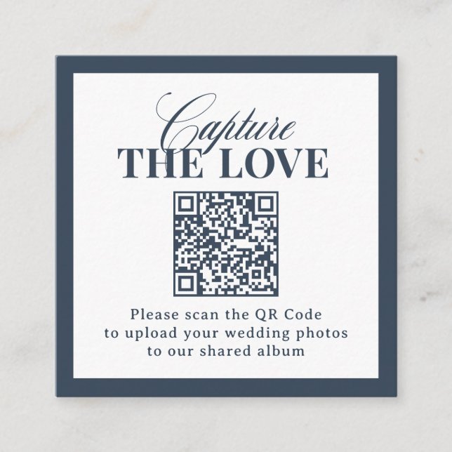 Classic Navy Blue QR Code Wedding Capture the Love Enclosure Card (Front)