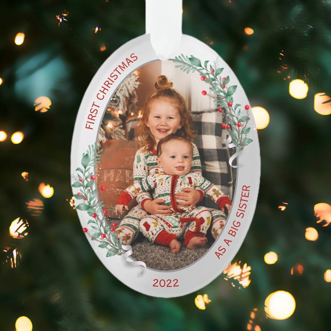 Classic Newborn 1st Christmas Big Sister  Ornament (Creator Uploaded)