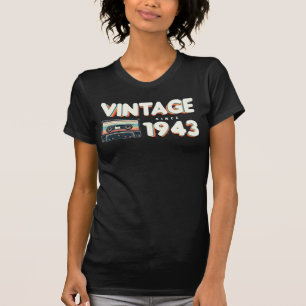 Classic & Nostalgic Music Birthday - Vintage since T-Shirt