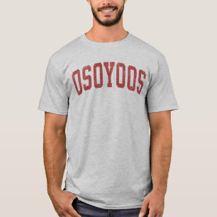 Classic Osoyoos BC Distressed Canadian Desert T-Shirt