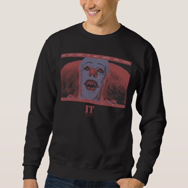 Classic Pennywise - Much Better When You're Afraid Sweatshirt (Front)