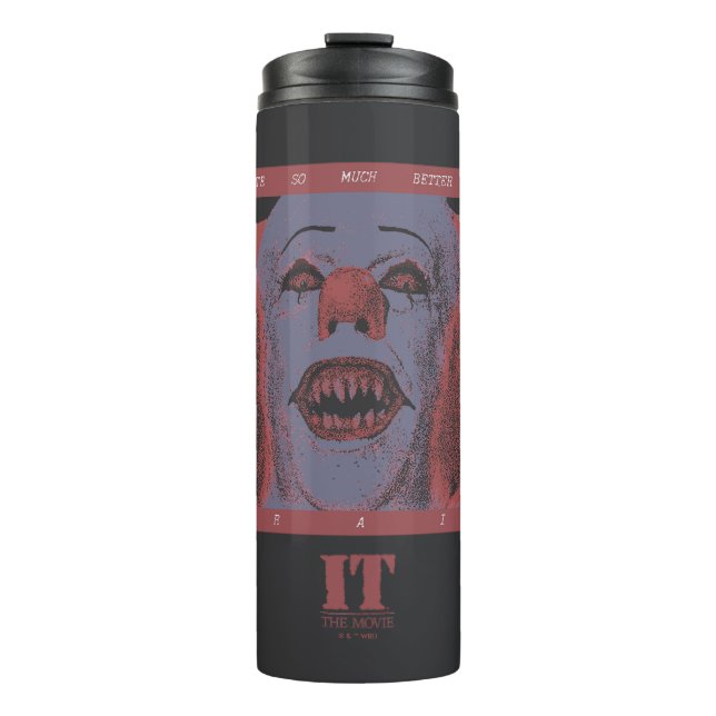 Classic Pennywise - Much Better When You're Afraid Thermal Tumbler (Front)
