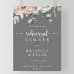 Classic Pink Rose Grey Rehearsal Dinner Welcome Poster<br><div class="desc">This classic pink rose grey rehearsal dinner welcome poster is perfect for a rustic wedding rehearsal. The design features elegant watercolor dusty pink roses and green foliage,  neatly assembled into beautiful bouquets with a grey background.</div>