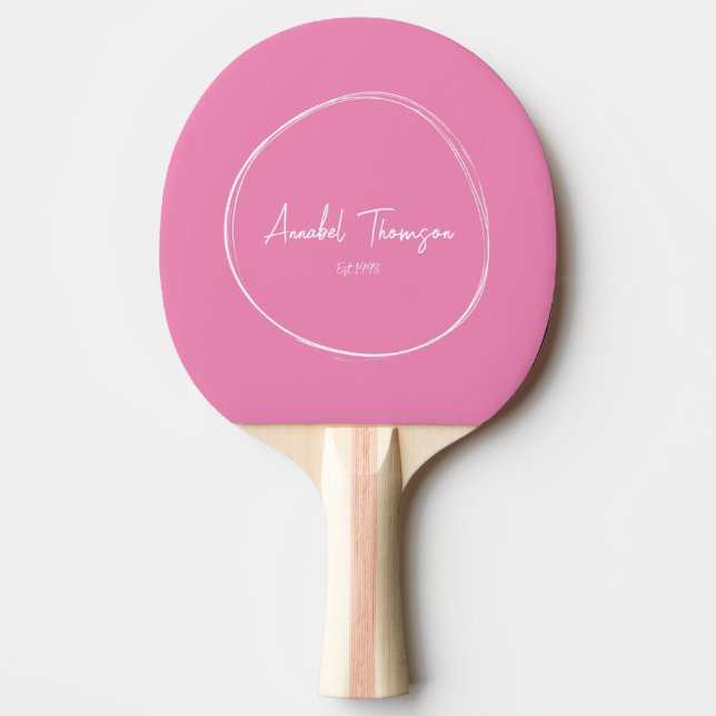 Classic Pink with Name in Drawn Circle Ping Pong Paddle (Front)