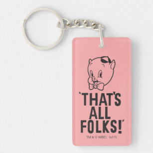 Classic Porky Pig "That's All Folks!" Key Ring