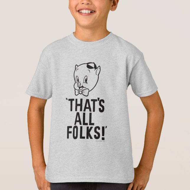 Classic Porky Pig "That's All Folks!" T-Shirt (Front)
