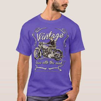 Classic Retro Motorcycle Race with the wind T-Shirt