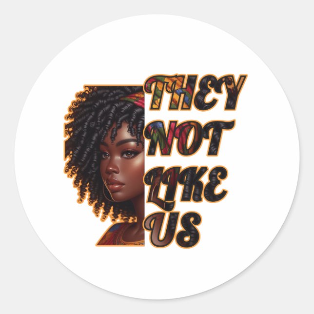 Classic Round Stickers – They Not Like Us (Front)