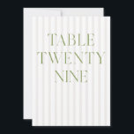 Classic Sage Green & Beige Wedding 29 Table Number<br><div class="desc">This elegant table number features a soft beige striped background with refined sage green serif typography and subtle script accents. Designed for garden weddings, refined receptions, and timeless outdoor celebrations. Coordinates with the “Iris” Wedding Invitation Collection — click the collection link on this page to find matching items like menus,...</div>