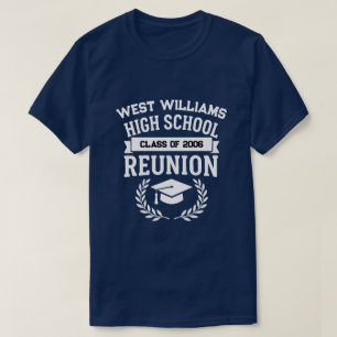 Classic School Name High School Class Reunion  T-Shirt