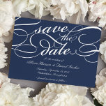 Classic Script Save the Date | Navy<br><div class="desc">Elegant save the date cards in navy blue and white feature embellished script lettering for a classic,  formal look.</div>