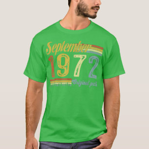 Classic September 1972 Happy 49th Bday Arts Origin T-Shirt