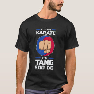 Classic Tang Soo Do Instructor Martial Artist Kore T-Shirt