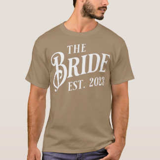 Classic The Bride Est T-Shirt