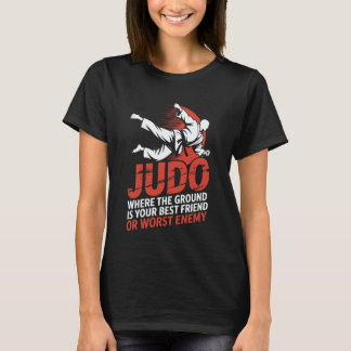 Classic The Ground is Your Worst Enemy, Martial Ka T-Shirt