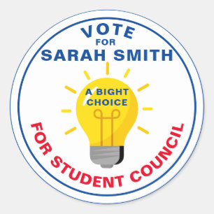Classic Vote for Class President: BRIGHT CHOICE Round Sticker