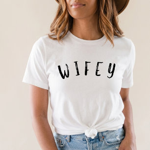 classic wife women Wifey  T-Shirt