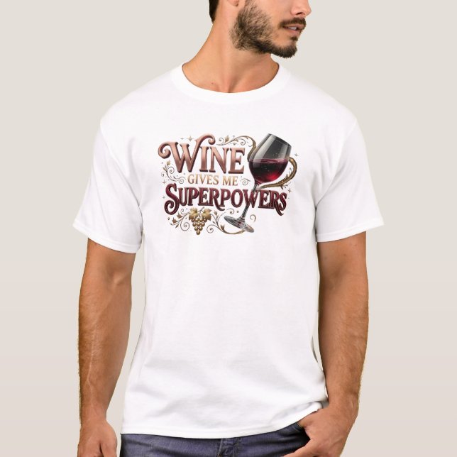 Classic WINE SUPERPOWERS Wearable Art T-Shirt (Front)