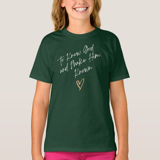 Classical Conversations To Know God & Make Him Kno T-Shirt (Front)