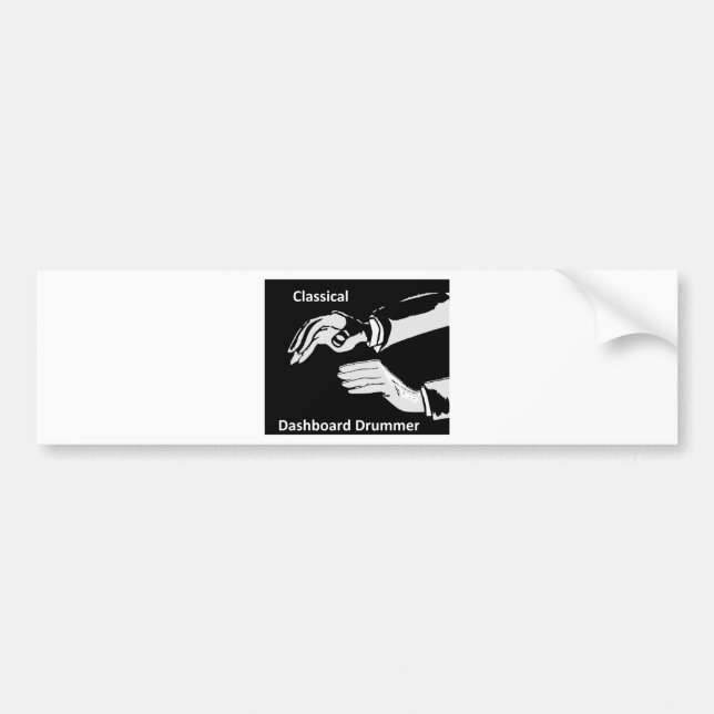 Classical Dashboard drummer wear Bumper Sticker (Front)
