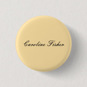 Classical Handwriting Plain Simple Beige 3 Cm Round Badge