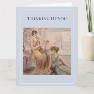 Classical Ladies – “Thinking of You” Card