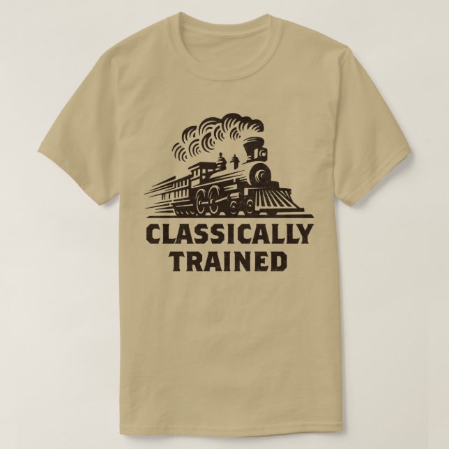 Classically Trained Locomotive T-Shirt (Design Front)