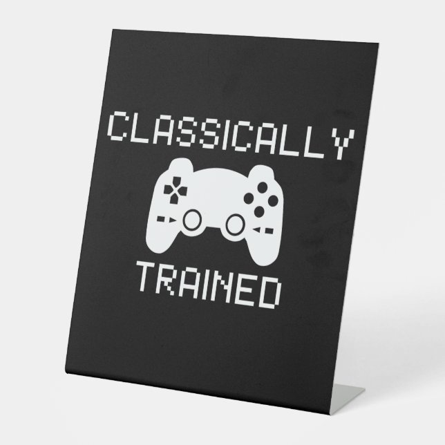 CLASSICALLY TRAINED PEDESTAL SIGN (Front)