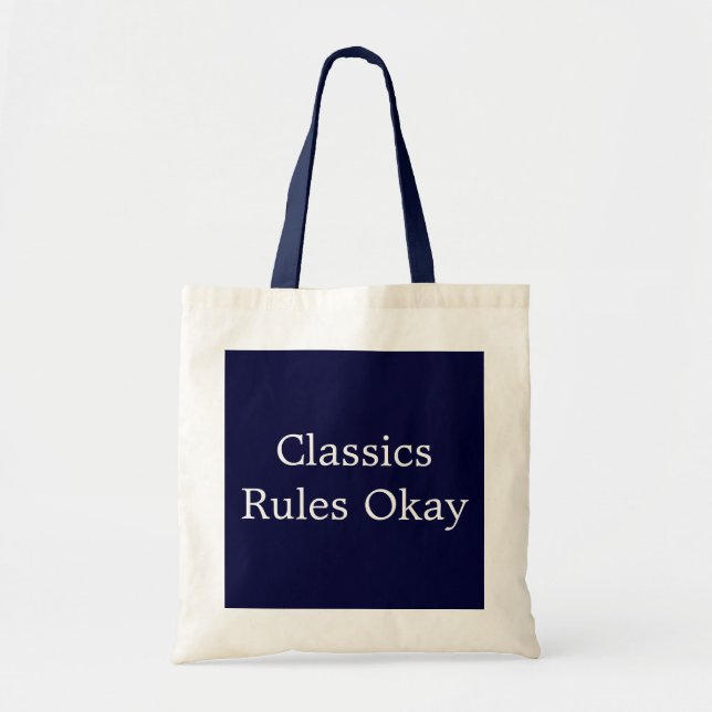 Classics Rules Okay Tote Bag (Front)