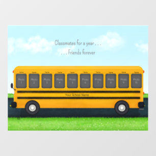 Classmates for a Year Friends Forever School Bus