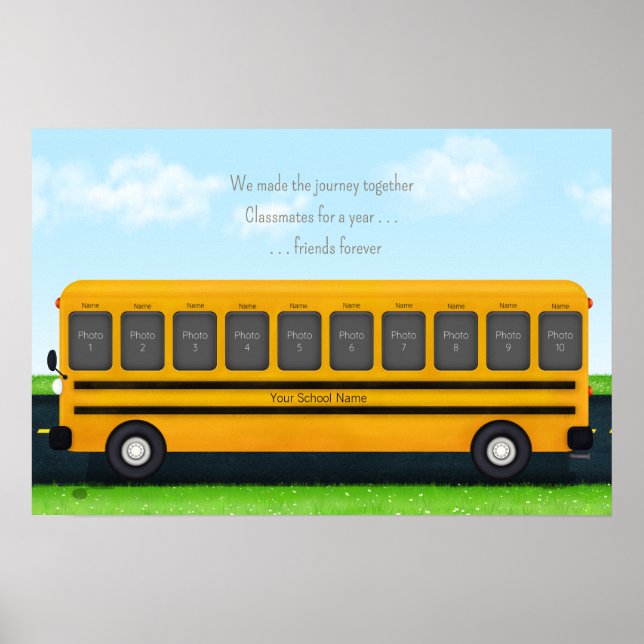 Classmates & Friends Yellow School Bus 10 Photos Poster (Front)