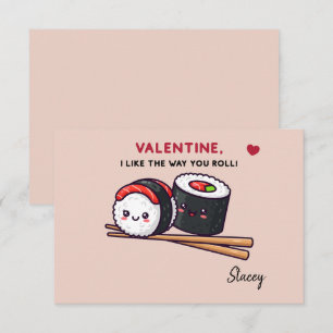 Classroom Valentine "Sushi, Like the Way you Roll"