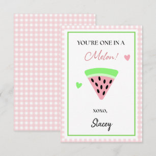 Classroom Valentine You're One in a Melon