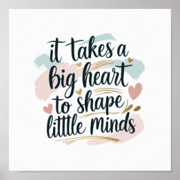 Classroom Wall Art Poster – It Takes a Big Heart t